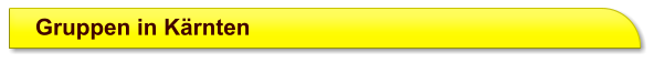 Gruppen in Kärnten