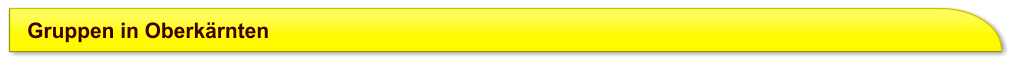 Gruppen in Oberkärnten