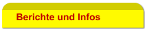 Berichte und Infos
